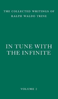 In Tune with the Infinite