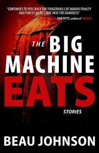 The Big Machine Eats