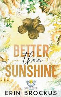 Better than Sunshine