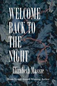 Welcome Back to the Night