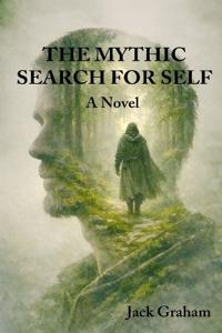 The Mythic Search for Self