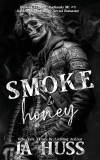 Smoke and Honey