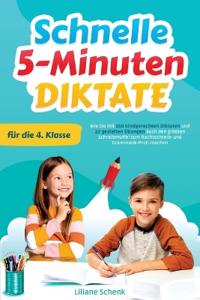 Schnelle 5-Minuten-Diktate für die 4. Klasse