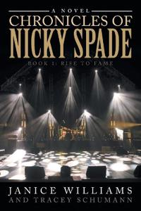 Chronicles of Nicky Spade