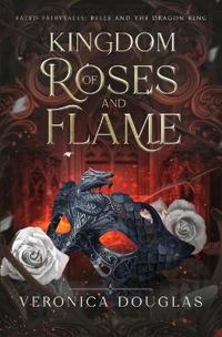 Kingdom of Roses and Flame
