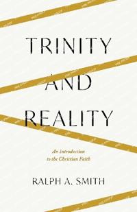 Trinity and Reality