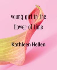 young girl in the flower of time