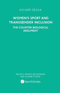 Women's Sport and Transgender Inclusion