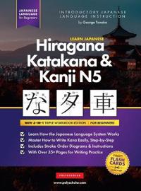 Bokomslag för "Learn Japanese Hiragana, Katakana and Kanji N5 - Workbook for Beginners"