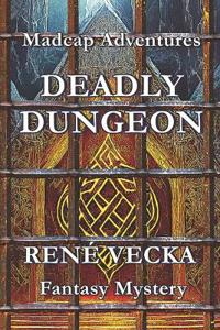 Deadly Dungeon