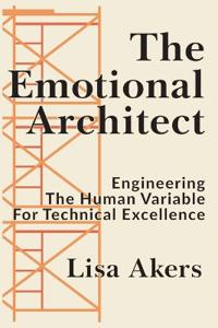 The Emotional Architect