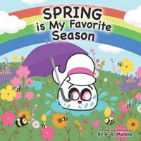 Manske, H: Spring is My Favorite Season