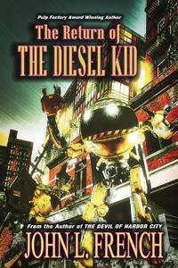 The Return Of The Diesel Kid