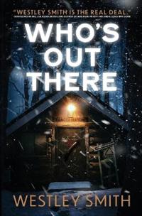 Who's Out There