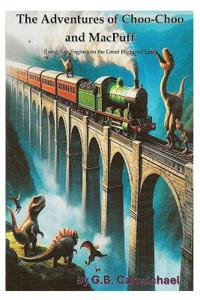 Bokomslag för "The Adventures of Choo-Choo and MacPuff"
