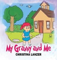 Bokomslag for "My Granny and Me"