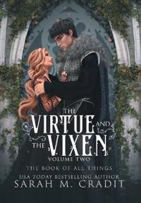 The Virtue and the Vixen Volume 2