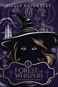 Forest of Whispers
