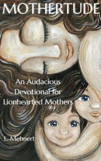 Mothertude
