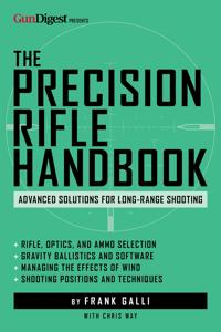 The Precision Rifle Handbook