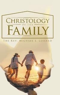Bokomslag för "Christology of the Family"