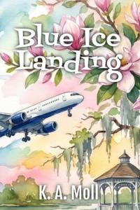 Blue Ice Landing