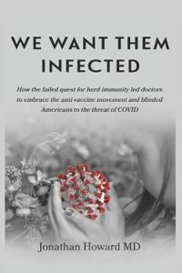 We Want Them Infected