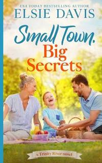 Small Town, Big Secrets