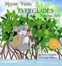 Mouse Visits Everglades National Park