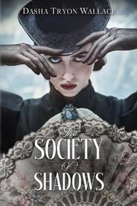The Society of Shadows