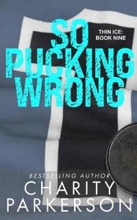 So Pucking Wrong