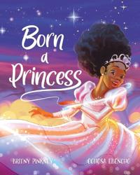 Born a Princess
