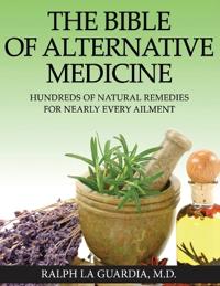 The Bible of Alternative Medicine