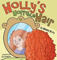 Holly's Horrible Hair