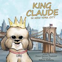 Bokomslag för "King Claude in New York City"