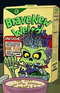 Brave New Weird Volume Three