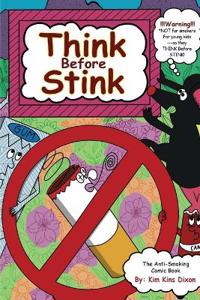 Think Before Stink!