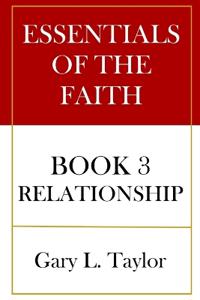 Essentials of the Faith Book 3