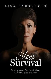 Silent Survival