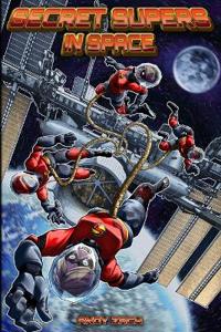 Secret Supers in Space