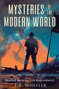 Bokomslag för "Mysteries of the Modern World"