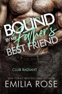Bound by My Father's Best Friend