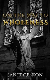 Bokomslag för "On the Way to Wholeness"