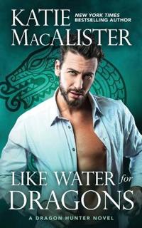 Like Water For Dragons
