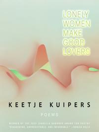Lonely Women Make Good Lovers