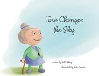Ina Changes the Sky