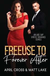 Freeuse to Forever After