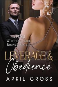 Leverage & Obedience