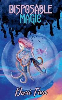Disposable Magic