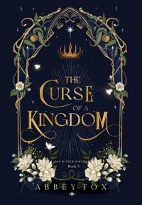 The Curse of a Kingdom